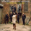 Sharon Jones and the Dap-Kings, I Learned the Hard Way