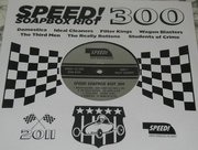 Speed! Soapbox Riot 300 EP (Speed! Nebraska, 2011)