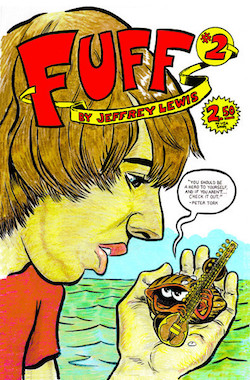 Fuff No. 2 by Jeffrey Lewis.