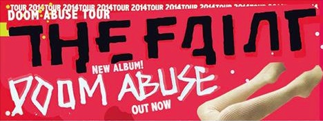 The Faint's Doom Abuse is out now...