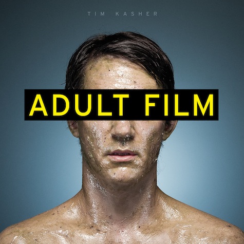 Tim Kasher, Adult Film (Saddle Creek, 2013)