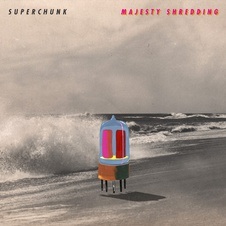 Superchunk, Majesty Shredding
