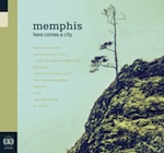 Memphis, Here Comes a City