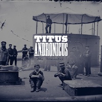 Titus Andronicus, The Monitor (XL Records)
